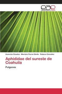 bokomslag Aphididae del sureste de Coahuila
