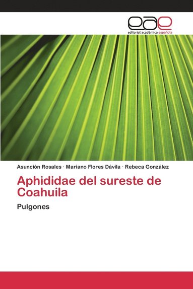 bokomslag Aphididae del sureste de Coahuila