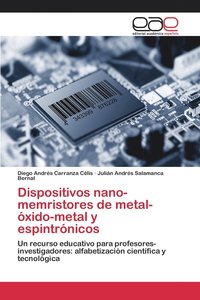 bokomslag Dispositivos nano-memristores de metal-xido-metal y espintrnicos