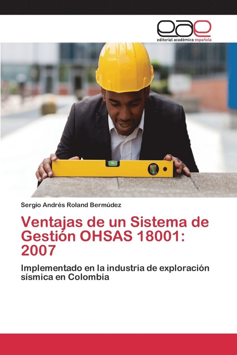 Ventajas de un Sistema de Gestin OHSAS 18001 1