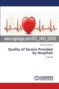 bokomslag Quality of Service Provided by Hospitals