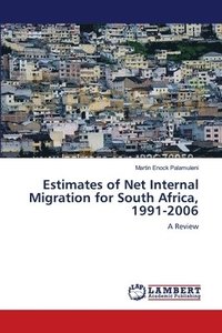 bokomslag Estimates of Net Internal Migration for South Africa, 1991-2006