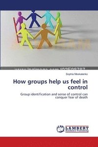 bokomslag How groups help us feel in control