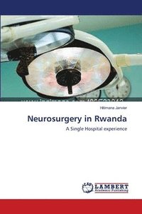 bokomslag Neurosurgery in Rwanda