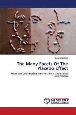 Colloca Luana, Luana Colloca - Many Facets of the Placebo Effect, Häftad
