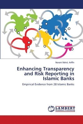 bokomslag Enhancing Transparency and Risk Reporting in Islamic Banks