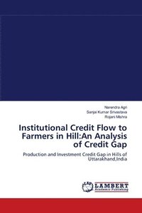 bokomslag Institutional Credit Flow to Farmers in Hill