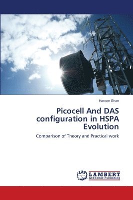 bokomslag Picocell And DAS configuration in HSPA Evolution