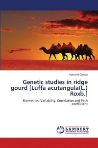 bokomslag Genetic studies in ridge gourd [Luffa acutangula(L.) Roxb.]