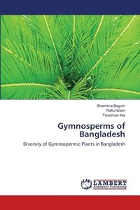 bokomslag Gymnosperms of Bangladesh