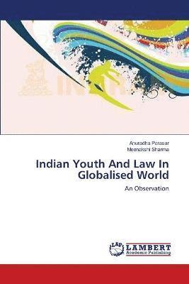 Indian Youth And Law In Globalised World 1