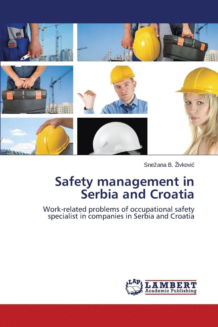 Safety Management in Serbia and Croatia 1