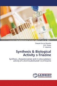 bokomslag Synthesis & Biological Activity s-Triazine
