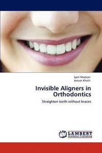 bokomslag Invisible Aligners in Orthodontics
