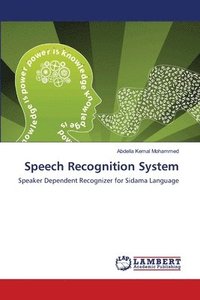 bokomslag Speech Recognition System