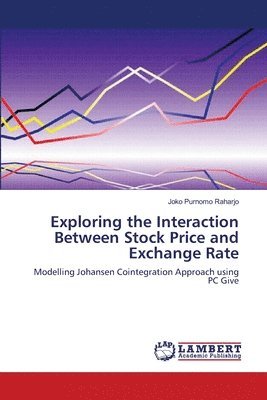 Exploring the Interaction Between Stock Price and Exchange Rate 1