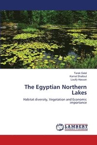 bokomslag The Egyptian Northern Lakes