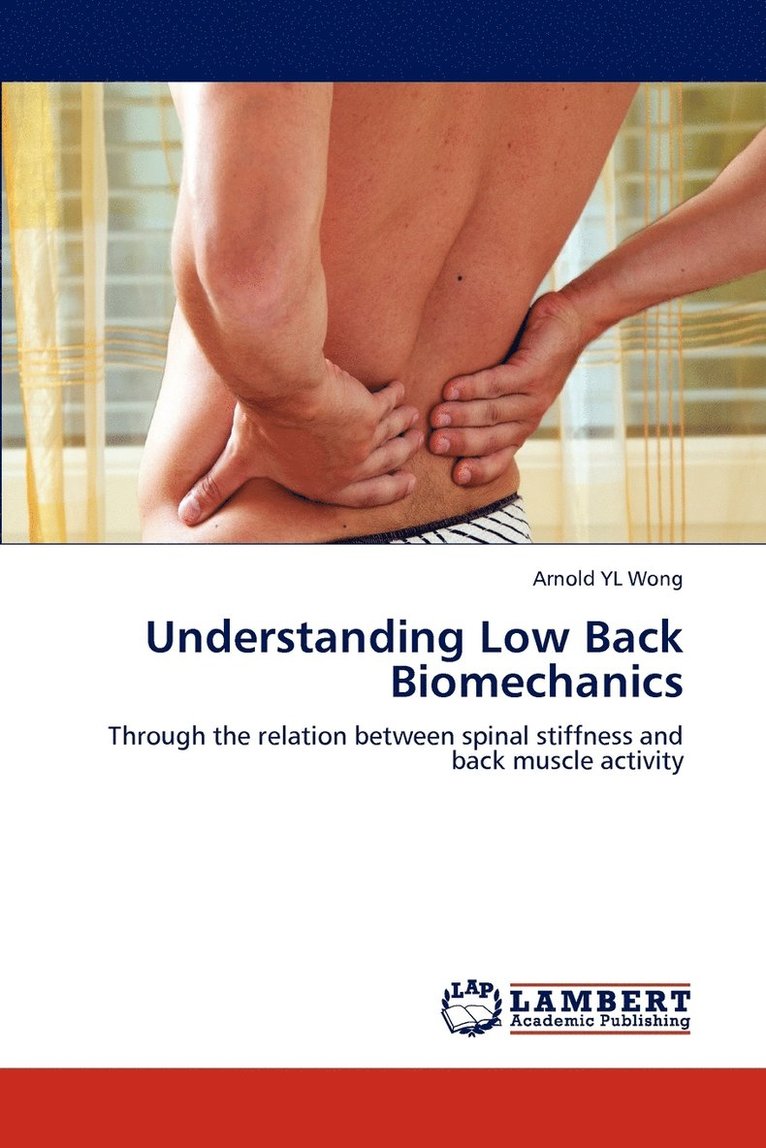 Understanding Low Back Biomechanics 1