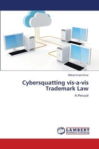 bokomslag Cybersquatting vis-a-vis Trademark Law