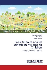 bokomslag Food Choices and its Determinants among Children