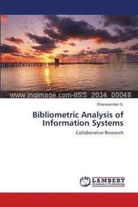 bokomslag Bibliometric Analysis of Information Systems