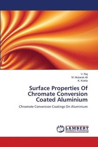 bokomslag Surface Properties Of Chromate Conversion Coated Aluminium