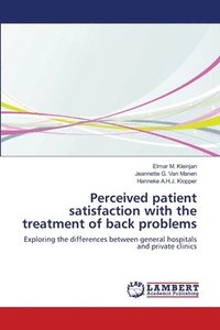 bokomslag Perceived patient satisfaction with the treatment of back problems