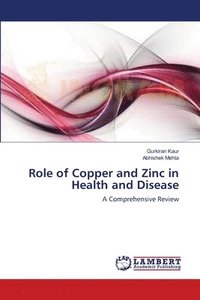 bokomslag Role of Copper and Zinc in Health and Disease