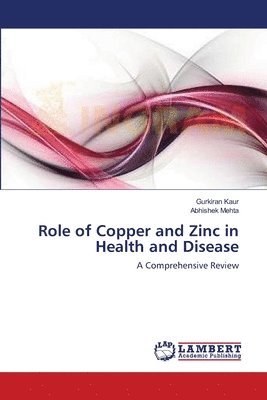 bokomslag Role of Copper and Zinc in Health and Disease