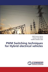 bokomslag Pwm Switching Techniques for Hybrid Electrical Vehicles