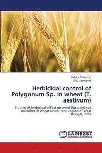 bokomslag Herbicidal control of Polygonum Sp. in wheat (T. aestivum)