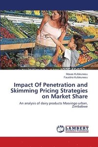 bokomslag Impact Of Penetration and Skimming Pricing Strategies on Market Share