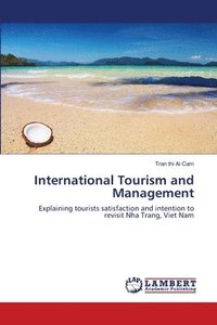 bokomslag International Tourism and Management