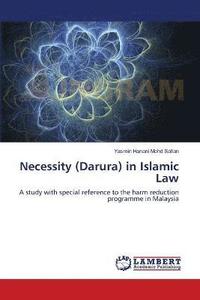bokomslag Necessity (Darura) in Islamic Law