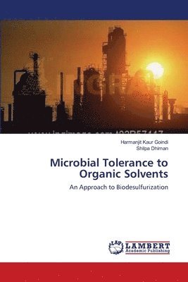 bokomslag Microbial Tolerance to Organic Solvents