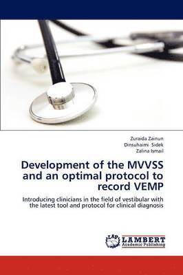 bokomslag Development of the MVVSS and an optimal protocol to record VEMP