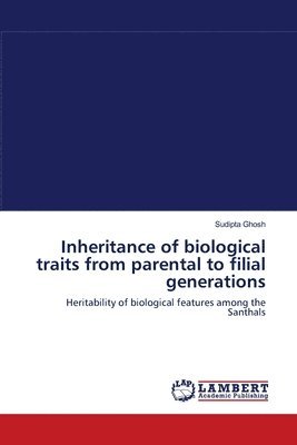 Inheritance of biological traits from parental to filial generations 1