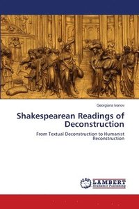 bokomslag Shakespearean Readings of Deconstruction