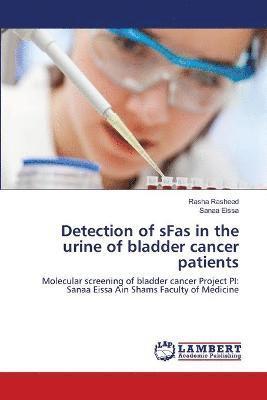 bokomslag Detection of sFas in the urine of bladder cancer patients