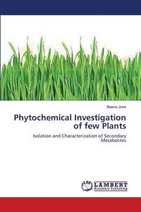 bokomslag Phytochemical Investigation of few Plants