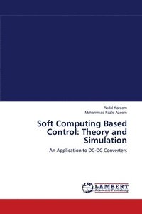 bokomslag Soft Computing Based Control