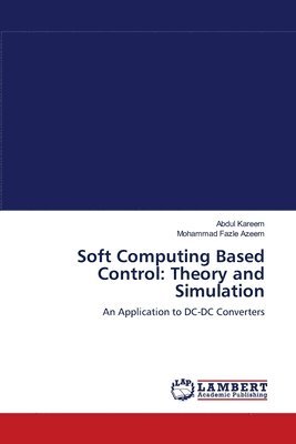 Soft Computing Based Control 1