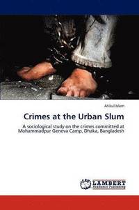bokomslag Crimes at the Urban Slum