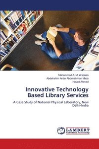 bokomslag Innovative Technology Based Library Services