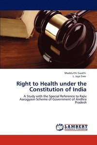 bokomslag Right to Health under the Constitution of India
