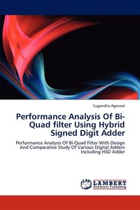 bokomslag Performance Analysis of Bi-Quad Filter Using Hybrid Signed Digit Adder
