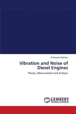 bokomslag Vibration and Noise of Diesel Engines