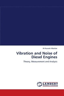 Vibration and Noise of Diesel Engines 1