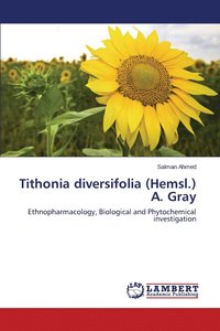 bokomslag Tithonia Diversifolia (Hemsl.) A. Gray