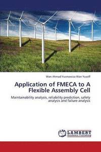 bokomslag Application of Fmeca to a Flexible Assembly Cell